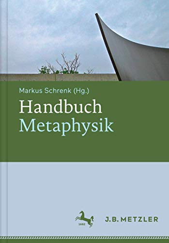 Handbuch Metaphysik von J.B. Metzler